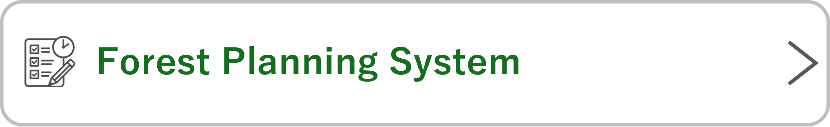 Forest Planning System